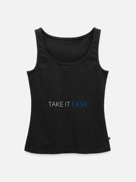 Take It Easy (Dark) - Frauen Premium Organic Tank Top - Schwarz