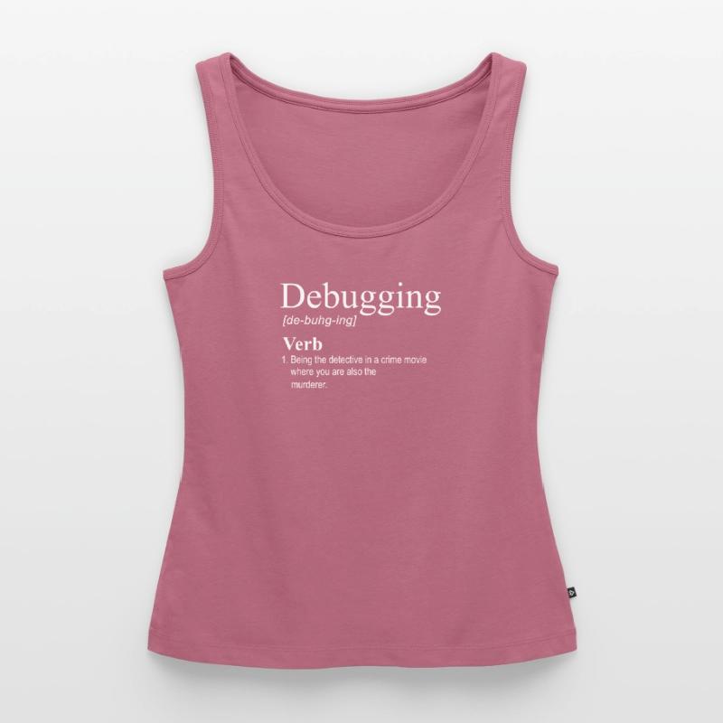debugging programmer computer science computer nerd Women’s Premium Organic Tank top