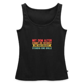 Ich Bin Nicht Alt Geburtstag - Frauen Premium Organic Tank Top - Schwarz - Vorne - AI Model Female 172 light (172cm)