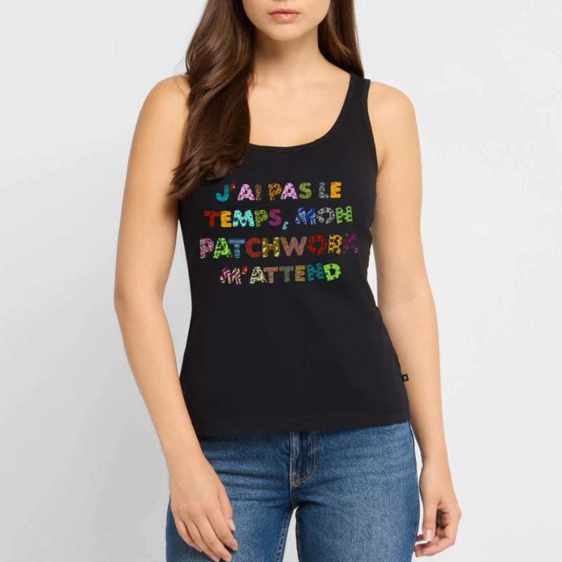 Patchwork: pas le temps, mon patchwork m'attend Débardeur bio Premium Femme