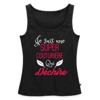 Super couturière qui déchire - Débardeur bio Premium Femme - noir - Devant - AI Model Female 172 light (172cm)