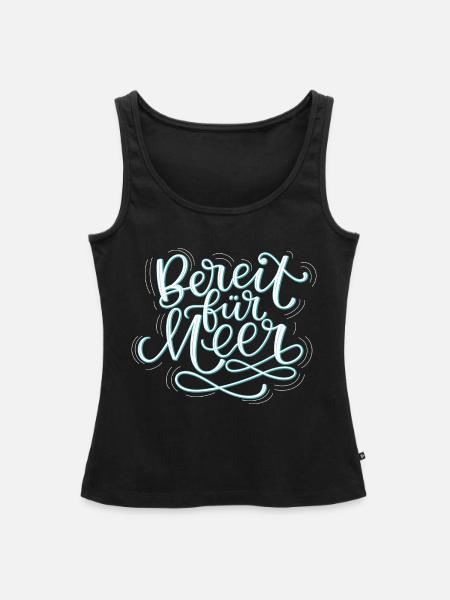 Bereit Für Meer - Frauen Premium Organic Tank Top - Schwarz