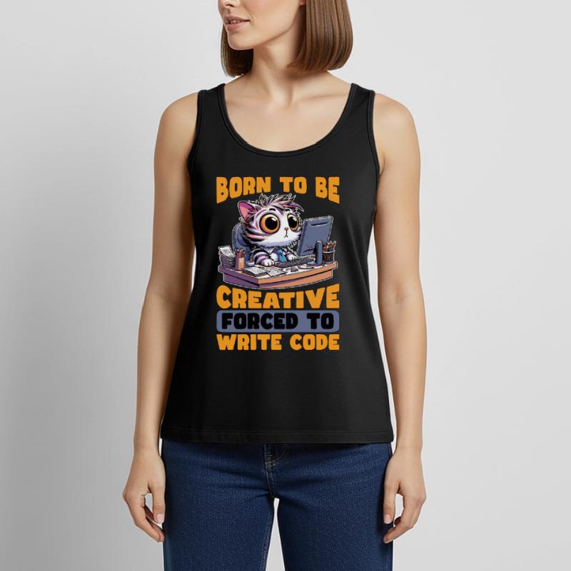 Coder Born To Be Creative Web Developer Coders Women’s Premium Organic Tank top
