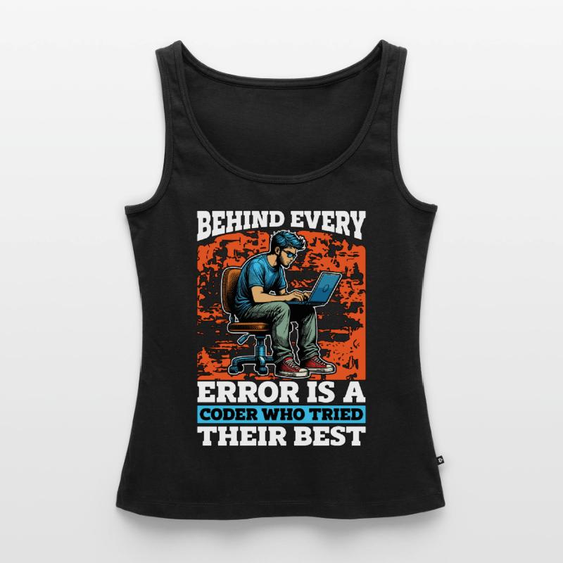 Coder Behind Every Error Is A Coder Web Developer Women’s Premium Organic Tank top