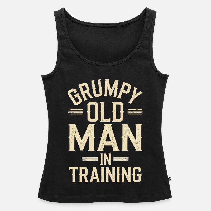 Grumpy Old Man Grumpy - Women’s Premium Organic Tank top - black