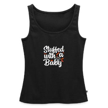 Stuffed with Baby Ausgestopft Schwanger Pregnant - Women’s Premium Organic Tank top - black - Front - AI Model Female 172 light (172cm)