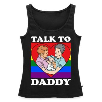 Sprich mit Papa Homosexuell Baby Adoption Zwei - Frauen Premium Organic Tank Top - Schwarz - Vorne - AI Model Female 172 light (172cm)