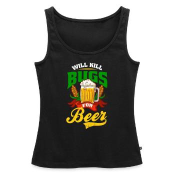 Bug Exterminator Will Kill Bugs For Beer - Women’s Premium Organic Tank top - black - Front - AI Model Female 172 light (172cm)