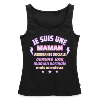 Maman assistante sociale, cadeau fête des mères - Débardeur bio Premium Femme - noir - Devant - AI Model Female 172 light (172cm)