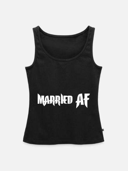 Married AF - Frauen Premium Organic Tank Top - Schwarz