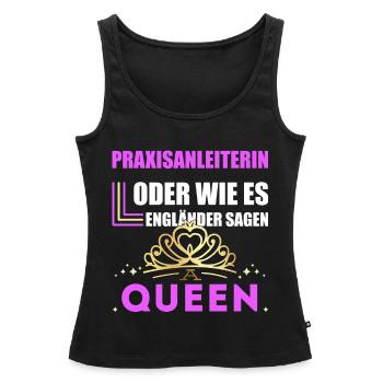 Praxisanleiterin sind königinen - Frauen Premium Organic Tank Top - Schwarz - Vorne - AI Model Female 172 light (172cm)