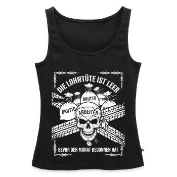 Die Lohntüte Ist Leer Bevor Der Monat Begonnen hat - Frauen Premium Organic Tank Top - Schwarz - Vorne - AI Model Female 172 light (172cm)