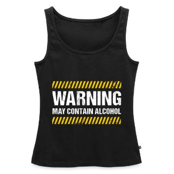 Warning May Contain Alcohol - Frauen Premium Organic Tank Top - Schwarz - Vorne - AI Model Female 172 light (172cm)