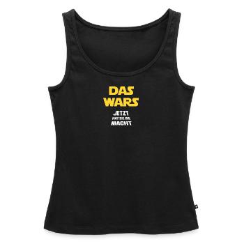 Das wars jetzt hat sie die Macht - Frauen Premium Organic Tank Top - Schwarz - Vorne - AI Model Female 172 light (172cm)
