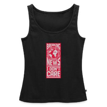 Breaking news don t - Frauen Premium Organic Tank Top - Schwarz - Vorne - AI Model Female 172 light (172cm)