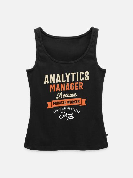 Lustiger Beruf - Analytics Manager - Frauen Premium Organic Tank Top - Schwarz