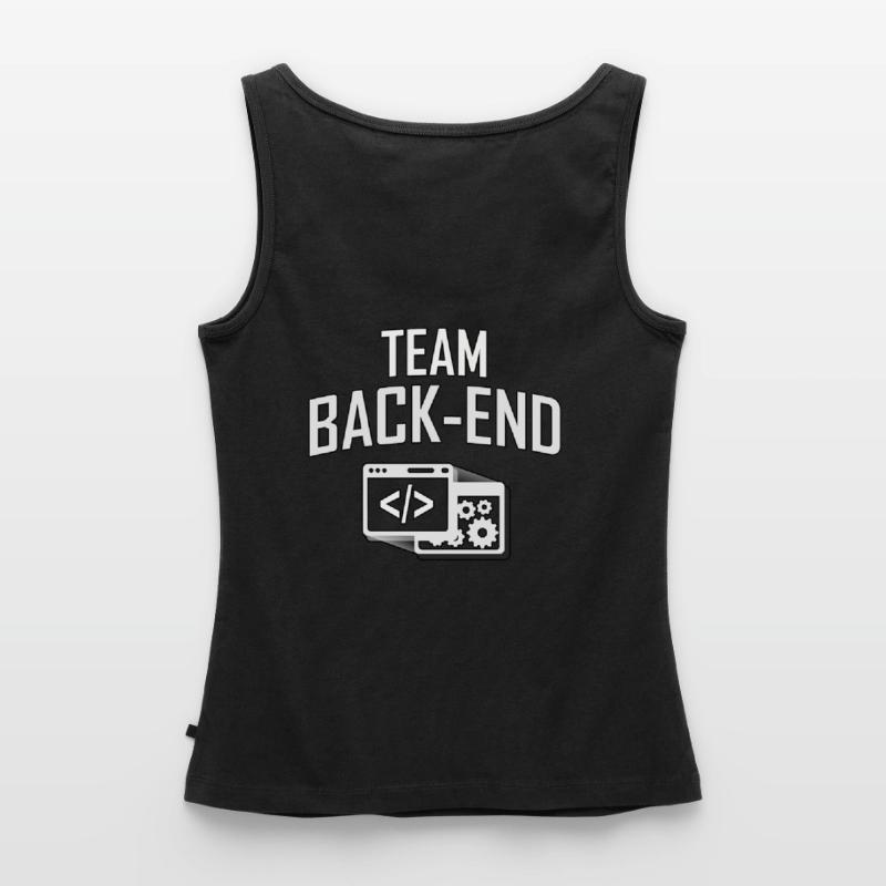 TEAM BACK-END, Programmierer, Coder, Informatiker Frauen Premium Organic Tank Top