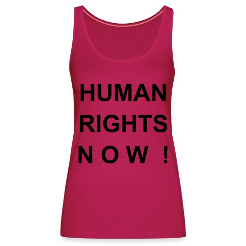 Human Rights Now! - Frauen Premium Tank Top