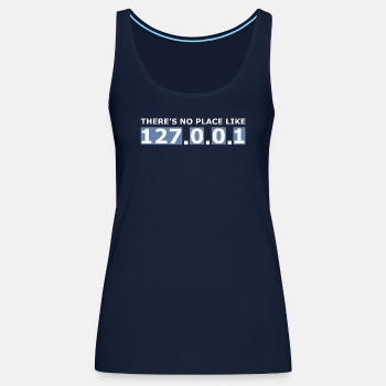 There's no place like 127.0.0.1 - Singlet for kvinner