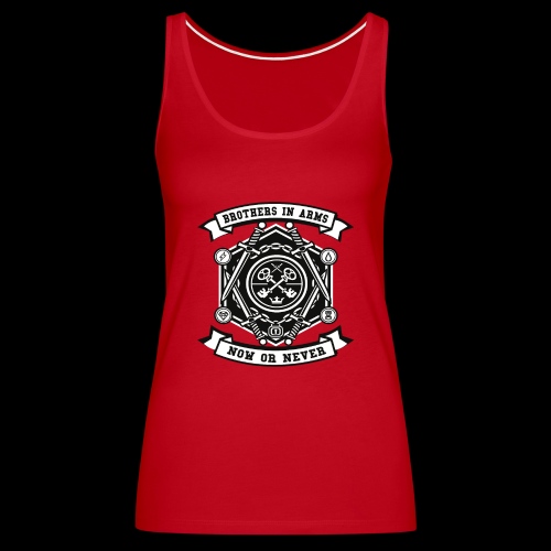 Brothers In Arms - Now or Never - Frauen Premium Tank Top