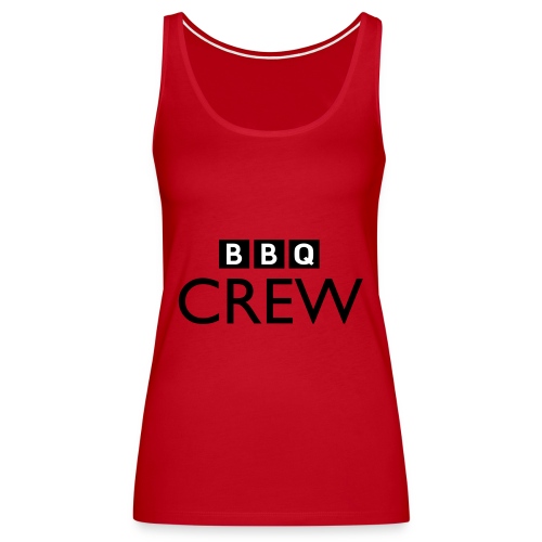 BBQ Crew - Vrouwen Premium tank top