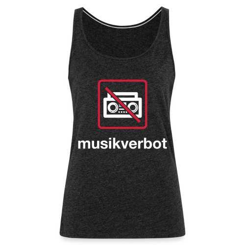 Musicverbot - Camiseta de tirantes premium mujer