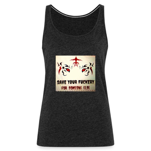 NO TIME FOR BS - Vrouwen Premium tank top