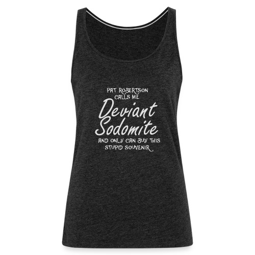 Deviant Sodomite - Camiseta de tirantes premium mujer