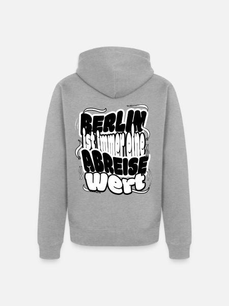 Berlin ist immer eine Ab-Reise wert - Unisex Premium Bio Zip Hoodie - Grau meliert