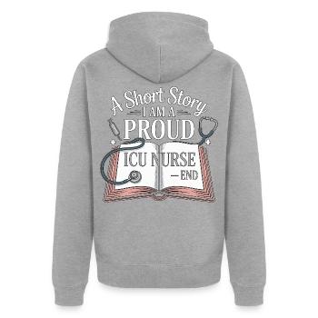 ICU Nurse A Short Story I Am A Registered Nurse - Unisex Premium Organic Zip Hoodie - heather grey - Back - Nico (187cm)