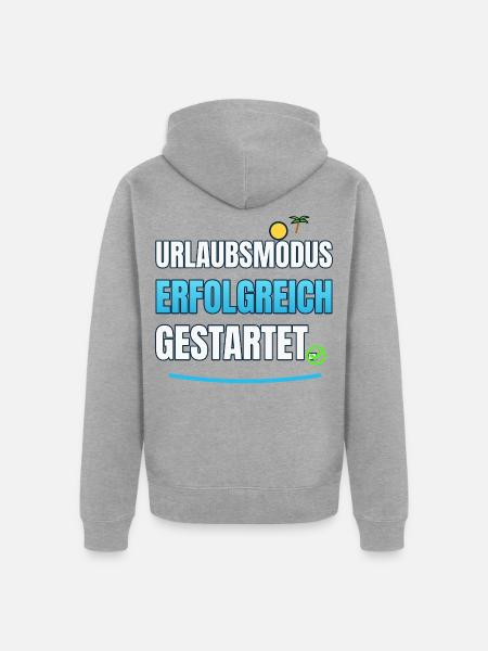 Urlaubsmodus Erfolgreich gestartet - Unisex Premium Bio Zip Hoodie - Grau meliert