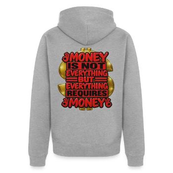 Geld ist nicht alles, Zitat Tee - Unisex Premium Bio Zip Hoodie - Grau meliert - Hinten - Nico (187cm)