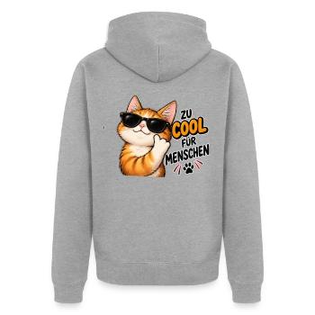 Zu cool für Menschen – Lustige Katze - Unisex Premium Bio Zip Hoodie - Grau meliert - Hinten - Nico (187cm)