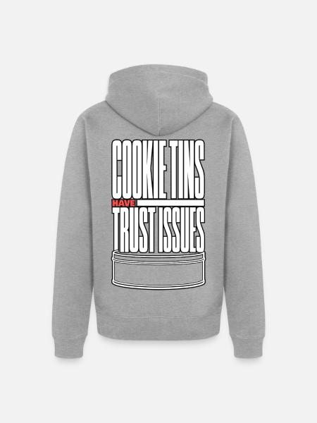 Keksdose – Cookie Tins Have Trust Issues - Unisex Premium Bio Zip Hoodie - Grau meliert