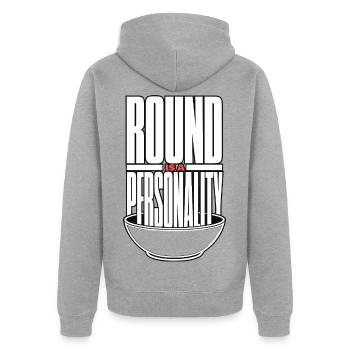 Schüssel – Round Is a Personality - Unisex Premium Bio Zip Hoodie - Grau meliert - Hinten - Nico (187cm)