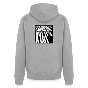 Je ne sais pas ce qui se passe mais c’est vraiment dépassé - Veste à capuche bio Premium Unisexe - gris chiné - Dos - Nico (187cm)