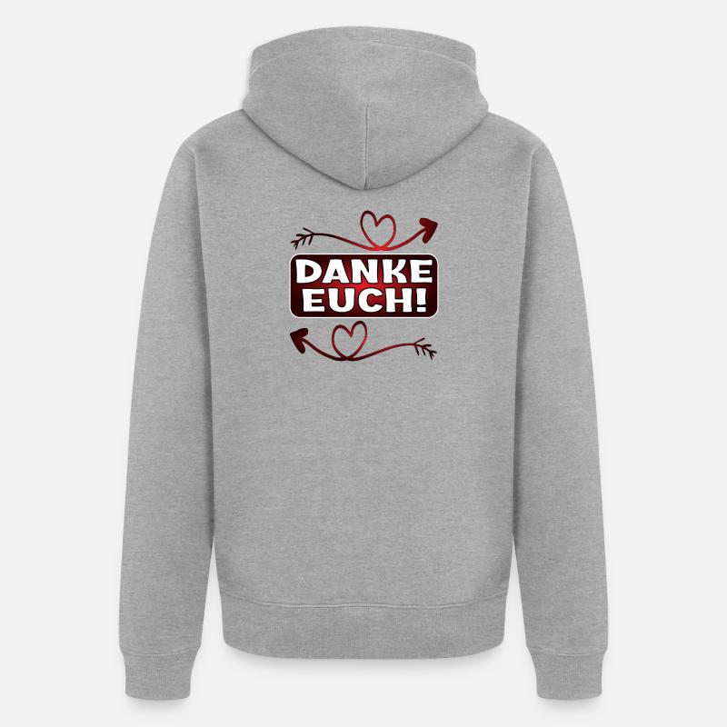Dankeschön Geschenke - DANKE EUCH SPRÜCHE - Unisex Premium Bio Zip Hoodie - Grau meliert