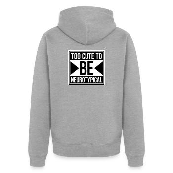 Too Cute To Be Neurotypical Lustig Autismus Logo - Unisex Premium Bio Zip Hoodie - Grau meliert - Hinten - Nico (187cm)