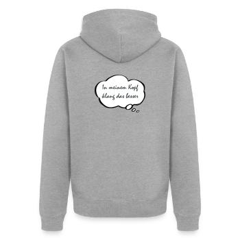 In meinem Kopf klang das besser - Unisex Premium Bio Zip Hoodie - Grau meliert - Hinten - Nico (187cm)
