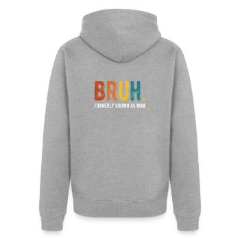 Bruh, früher bekannt als Mom Retro Humor - Unisex Premium Bio Zip Hoodie - Grau meliert - Hinten - Nico (187cm)