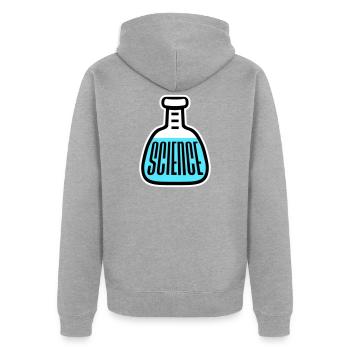 Science Science Statement Nerd Education Saying - Unisex Premium Organic Zip Hoodie - heather grey - Back - Nico (187cm)