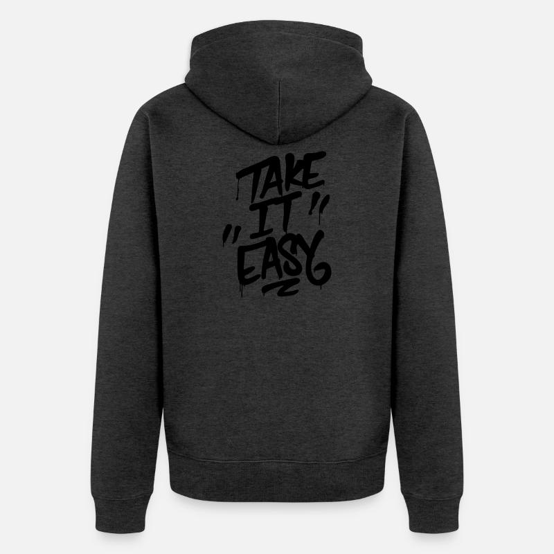 Lettrage graffiti TAKE IT EASY - Veste à capuche bio Premium Unisexe - anthracite chiné