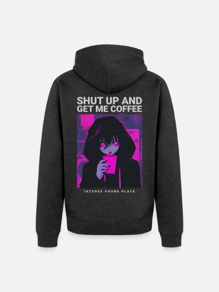 Shut Up And Get Me Coffee Anime Kaffee Phonk Musik - Unisex Premium Bio Zip Hoodie - Anthrazit meliert