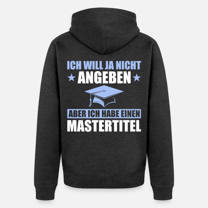 Examen de Master Master - Veste à capuche bio Premium Unisexe - anthracite chiné