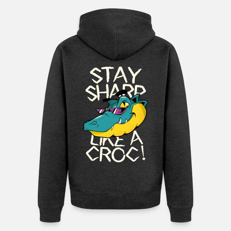 Reste vigilant - Crocodile avec style - Veste à capuche bio Premium Unisexe - anthracite chiné
