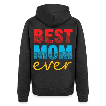 momBest Mom Ever Gift Shirt - Unisex Premium Organic Zip Hoodie - heather anthracite - Back - Nico (187cm)