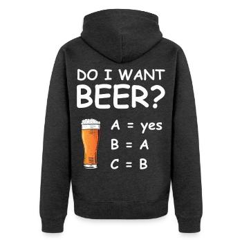 Do I Want Beer? – Lustiges Bier Shirt - Unisex Premium Bio Zip Hoodie - Anthrazit meliert - Hinten - Nico (187cm)