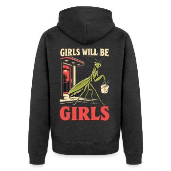 Girls Will Be Girls – Praying Mantis Humor - Unisex Premium Bio Zip Hoodie - Anthrazit meliert - Hinten - Nico (187cm)