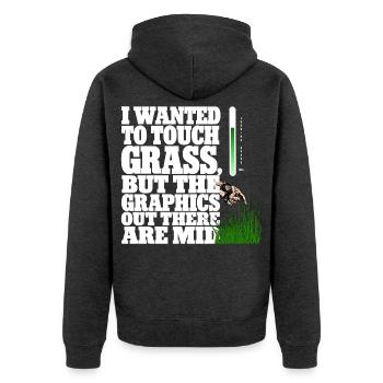 Touching Grass Gamer Shirt | Lustiges Nerd Gaming - Unisex Premium Bio Zip Hoodie - Anthrazit meliert - Hinten - Nico (187cm)