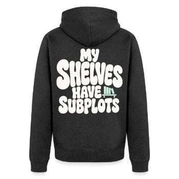 Bücherhumor – My Shelves Have Subplots - Unisex Premium Bio Zip Hoodie - Anthrazit meliert - Hinten - Nico (187cm)